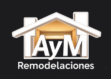 Remodelaciones AyM - trabajo garantizado